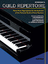 Guild Repertoire: Piano Music Appropriate for the Auditions of the National Guild of Piano Teachers, Intermediate A