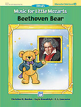 Music for Little Mozarts: Character Solo -- Beethoven Bear, Level 2