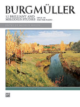 Burgmüller: 12 Brilliant Studies, Opus 105