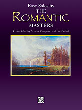 Masters Series: Easy Solos by the Romantic Masters