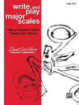Write and Play Major Scales, Level 2