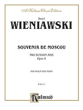 Souvenir de Moscou (Two Russian Airs), Opus 6