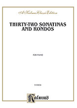 Thirty-Two Sonatinas & Rondos (Kleinmichel)