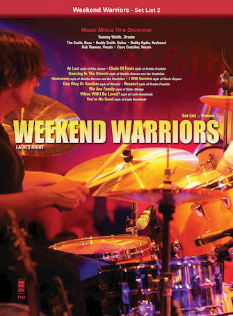Weekend Warriors, Set List 2 - Ladies' Night Singer's Songbook - Drummer