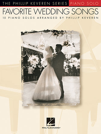 Favorite Wedding Songs - Phillip Keveren Series