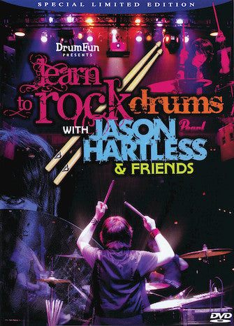 Learn to Rock Drums with Jason Hartless and Friends