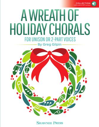 Wreath of Holiday Chorals, A