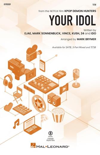 Your Idol (from KPop Demon Hunters)