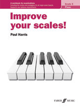 Improve Your Scales! Piano, Grade 5