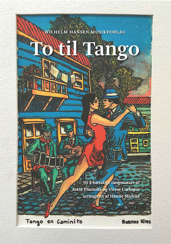 To Til Tango for Piano Duet (Arr. Hanne Mulvad)