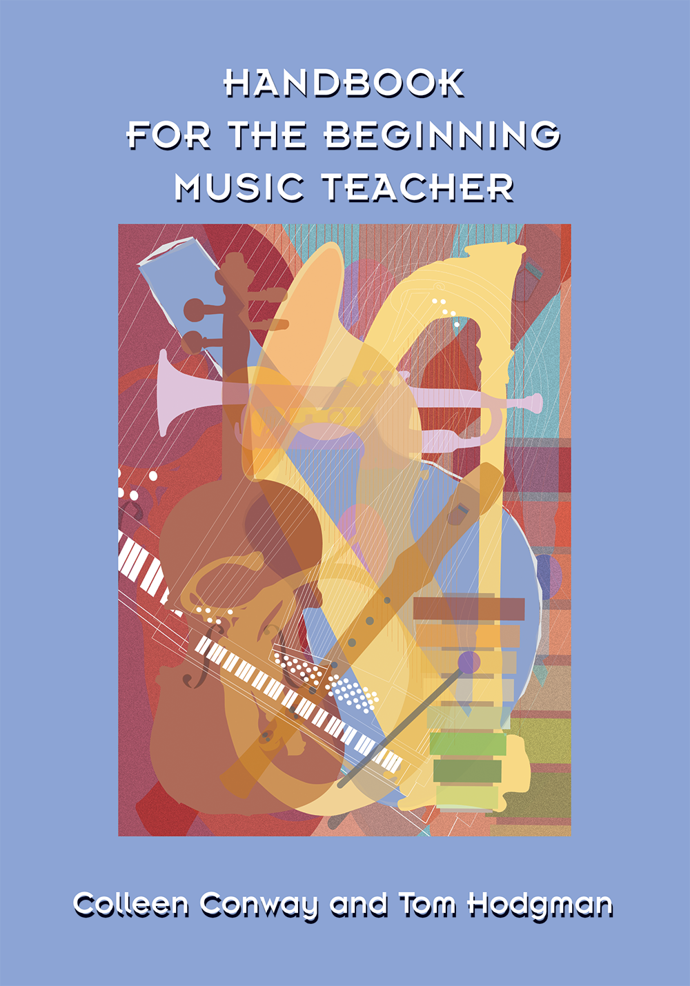 Handbook for the Beginning Music Teacher