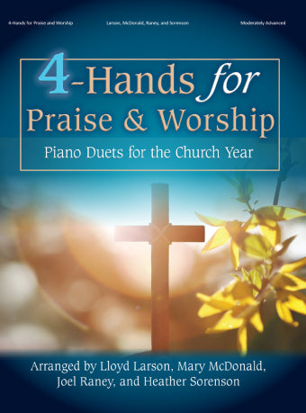 70/2561L - 4-Hands for Praise and Worship - Piano Duets for the Church Year