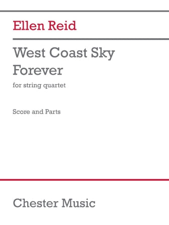 West Coast Sky Forever For String Quartet