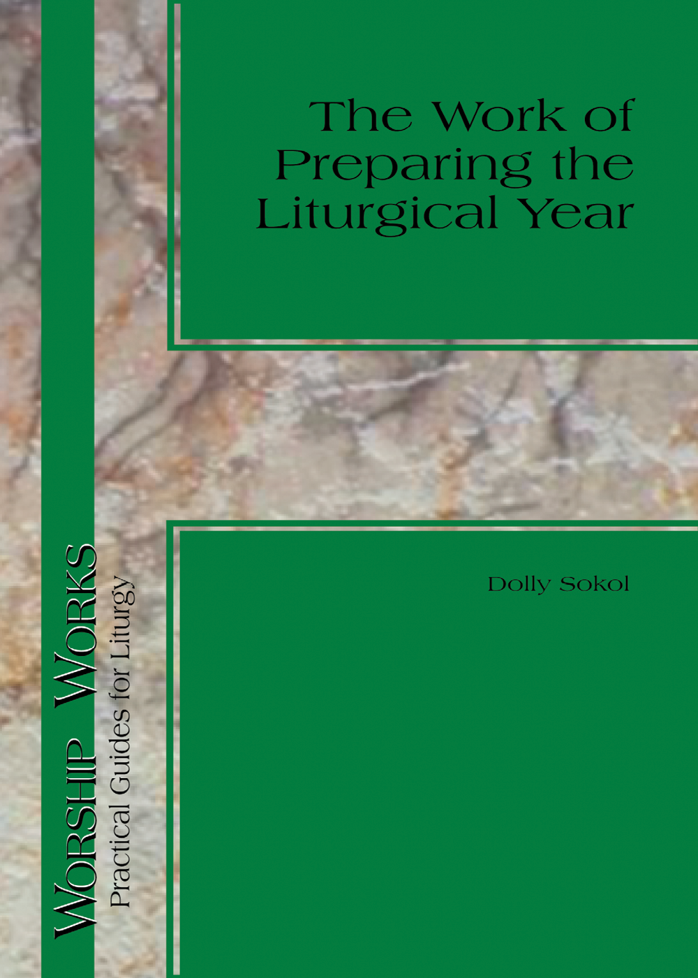The Work of Preparing the Liturgical Year