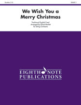 We Wish You a Merry Christmas