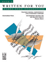 Written For You Piano Solo Collection, Book 3