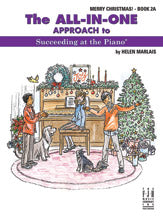The All-in-One Approach to Succeeding at the Piano, Merry Christmas, Book 2A