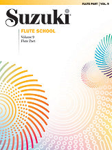 Suzuki Flute School Flute Part, Volume 9 (International)