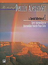 The Best of Dennis Alexander, Book 2