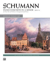 Schumann: Piano Concerto in A Minor, Opus 54