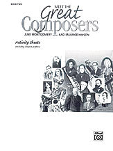 Meet the Great Composers: Activity Sheets, Book 2