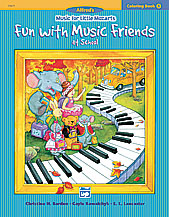 Music for Little Mozarts: Coloring Book 3 -- Fun with Music Friends at School