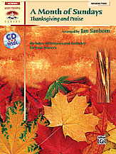 A Month of Sundays: Thanksgiving and Praise