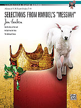 Handel's <I>Messiah,</I> Selections from
