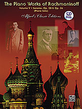The Piano Works of Rachmaninoff, Volume V: Sonatas, Opus 28, Opus 36