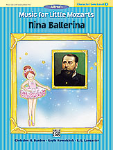 Music for Little Mozarts: Character Solo -- Nina Ballerina, Level 3