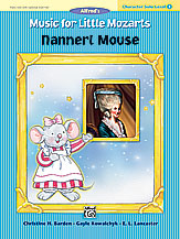 Music for Little Mozarts: Character Solo -- Nannerl Mouse, Level 3