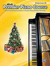 Premier Piano Course, Christmas 1B