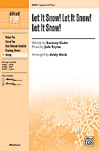 Let It Snow! Let It Snow! Let It Snow!