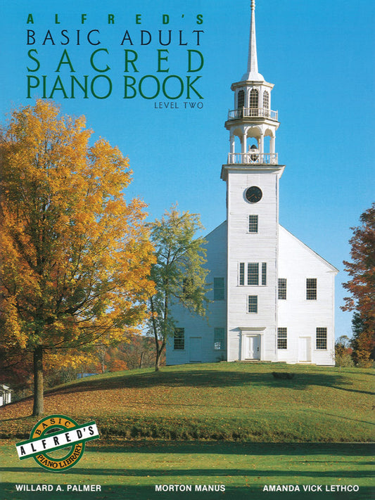 Alfred's Basic Adult Piano Course: Sacred Book 2