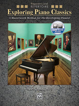 Exploring Piano Classics Repertoire, Preparatory Level