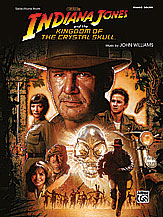 Indiana Jones and the Kingdom of the Crystal Skull: Selections from the Motion Picture