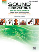 Sound Innovations for String Orchestra: Sound Development (Intermediate)