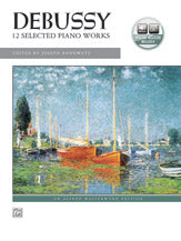 Debussy: 12 Selected Piano Works