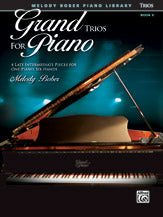 Grand Trios for Piano, Book 6