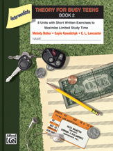 Theory for Busy Teens, Book 2