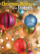Christmas Medleys for Students, Book 3