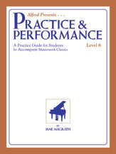 Masterwork Practice & Performance, Level 6