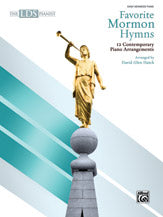 The LDS Pianist: Favorite Mormon Hymns