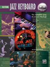 The Complete Jazz Keyboard Method: Mastering Jazz Keyboard