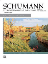 Schumann: Symphonic Etudes, Opus 13