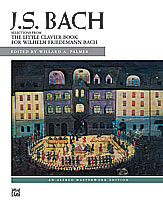 J. S. Bach: Little Clavier Book