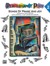 Performance Plus®: Dan Coates, Book 2: Songs of Praise & Joy
