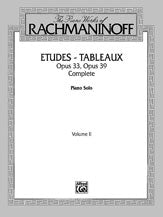 The Piano Works of Rachmaninoff, Volume II: Etudes-tableaux, Opus 33 and Opus 39
