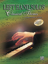 Left-Hand Solos, Book 1 (for left hand alone) Classical Themes