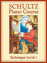 Schultz Piano Course: Technique, Level 1